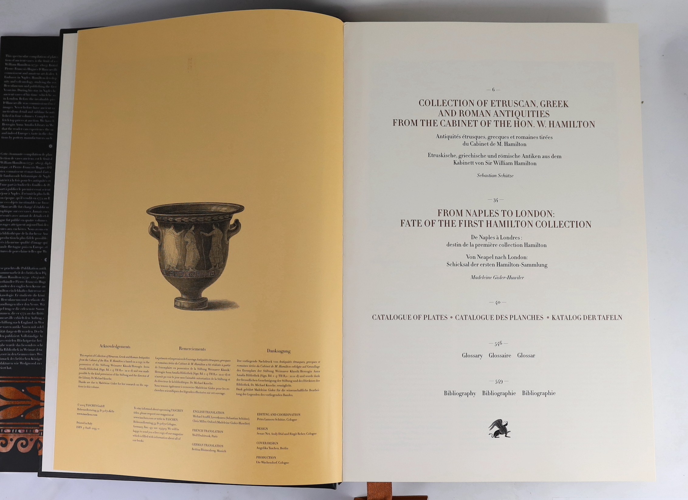 D’Hancarville, Pierre-Francois Hughes - Collection of Etruscan, Greek and Roman Antiquities from the Cabinet of the Hon, W. Hamilton, folio, pictorial boards, in d/j, text in English, French and German, Taschen, 2004, wi